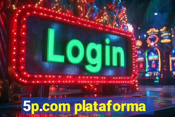 5p.com plataforma